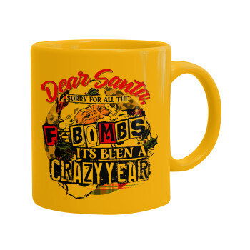 Dear Santa, sorry for all the F-bombs, Ceramic coffee mug yellow, 330ml