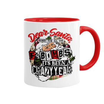 Dear Santa, sorry for all the F-bombs, Mug colored red, ceramic, 330ml