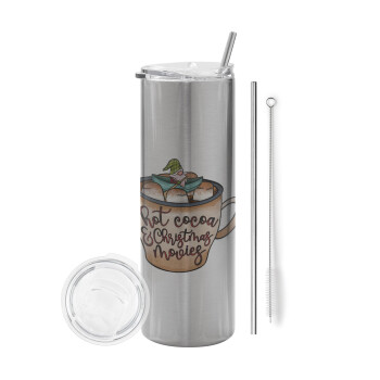 Hot Cocoa And Christmas Movies, Eco friendly stainless steel Silver tumbler 600ml, with metal straw & cleaning brush