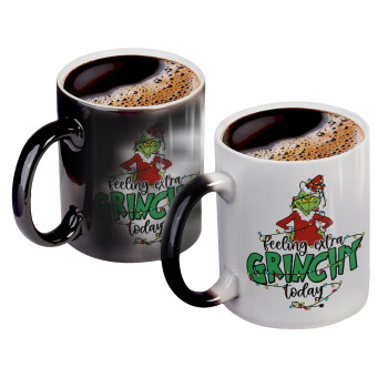 Grinch Feeling Extra Grinchy Today, Color changing magic Mug, ceramic, 330ml when adding hot liquid inside, the black colour desappears (1 pcs)