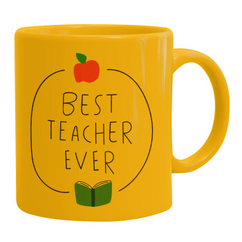 Best teacher ever, Κούπα, κεραμική κίτρινη, 330ml (1 τεμάχιο)