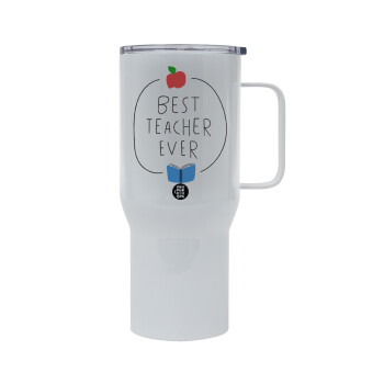 Best teacher ever, Tumbler με καπάκι, διπλού τοιχώματος (θερμό) 750L