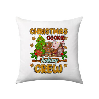 Christmas Cookie Baking Crew, Μαξιλάρι καναπέ 40x40cm περιέχεται το  γέμισμα