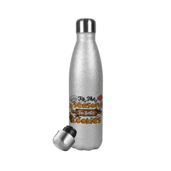 Tis The Season To Bake Cookies, Metallic Glitter Silver Thermos Flask (Stainless steel), double-walled, 500ml