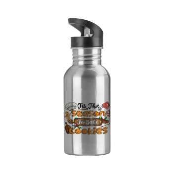 Tis The Season To Bake Cookies, Water bottle Silver with straw, stainless steel 600ml