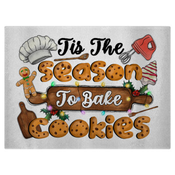 Tis The Season To Bake Cookies, Επιφάνεια κοπής γυάλινη (38x28cm)