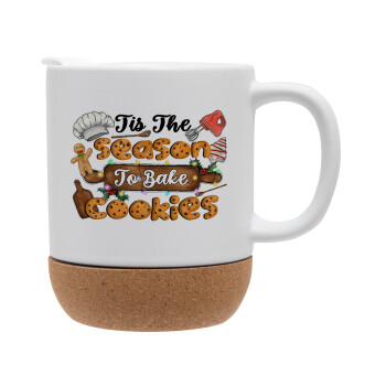 Tis The Season To Bake Cookies, Ceramic coffee mug Cork (MAT), 330ml (1pcs)