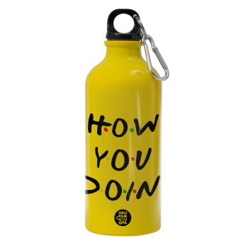 Friends How You Doin'?, Water bottle 600ml