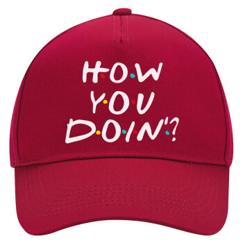 Friends How You Doin'?, Adult Ultimate Hat RED, (100% COTTON DRILL, ADULT, UNISEX, ONE SIZE)