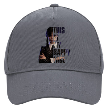 Wednesday, This is my happy face, Ultimate Adult Hat Grey, (100% COTTON DRILL, ADULT, UNISEX, ONE SIZE)