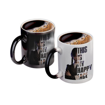 Wednesday, This is my happy face, Color changing magic Mug, ceramic, 330ml when adding hot liquid inside, the black colour desappears (1 pcs)