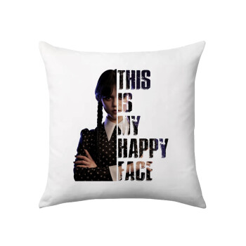 Wednesday, This is my happy face, Sofa cushion 40x40cm includes filling