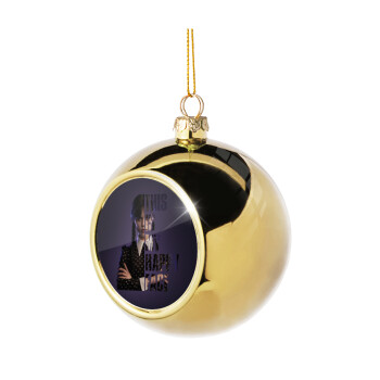 Wednesday, This is my happy face, Golden Christmas tree ball ornament 8cm