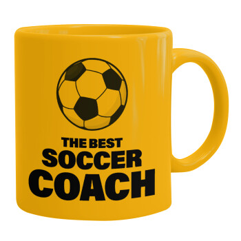 The best soccer Coach, Ceramic coffee mug yellow, 330ml (1pcs)