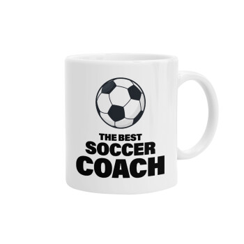 The best soccer Coach, Ceramic coffee mug, 330ml (1pcs)
