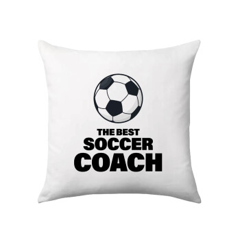 The best soccer Coach, Sofa cushion 40x40cm includes filling