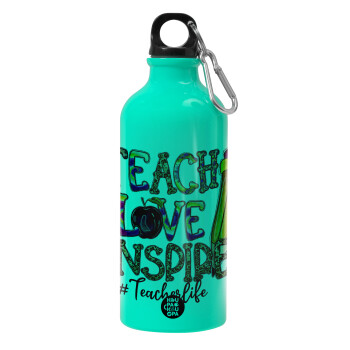 Teach, Love, Inspire, Water bottle 600ml