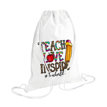Teach, Love, Inspire, Τσάντα πλάτης πουγκί GYMBAG λευκή (28x40cm)