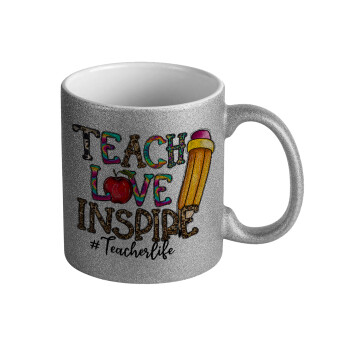 Teach, Love, Inspire, Κούπα Ασημένια Glitter που γυαλίζει, κεραμική, 330ml