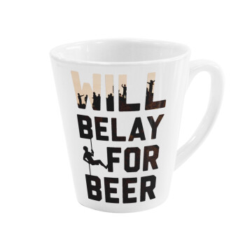 Will Belay For Beer, Κούπα κωνική Latte Λευκή, κεραμική, 300ml