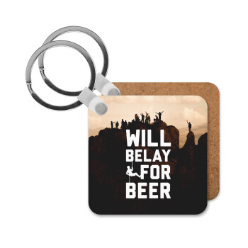 Will Belay For Beer, Μπρελόκ Ξύλινο τετράγωνο MDF