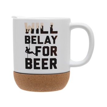 Will Belay For Beer, Ceramic coffee mug Cork (MAT), 330ml (1pcs)