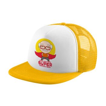 To my best Super Grandpa!, Adult Soft Trucker Hat with Yellow/White Mesh (POLYESTER, ADULT, UNISEX, ONE SIZE)