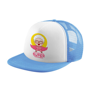 Στην καλύτερη Super γιαγιά μου!, Καπέλο παιδικό Soft Trucker με Δίχτυ ΓΑΛΑΖΙΟ/ΛΕΥΚΟ (POLYESTER, ΠΑΙΔΙΚΟ, ONE SIZE)