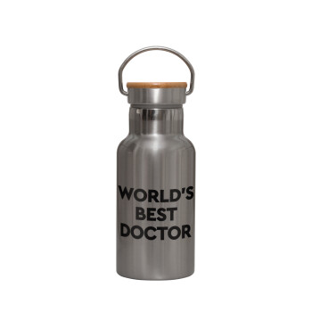 World's Best Doctor, Μεταλλικό παγούρι θερμός (Stainless steel) Ασημένιο με ξύλινο καπακι (bamboo), διπλού τοιχώματος, 350ml