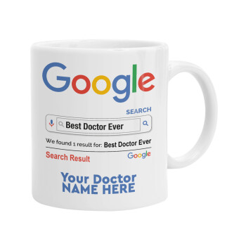 Searching for Best Doctor Ever..., Ceramic coffee mug, 330ml (1pcs)