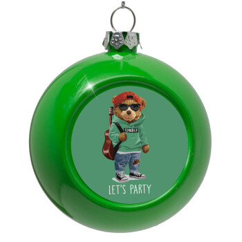 Let's Party Bear, Green Christmas tree ornament bauble 8cm