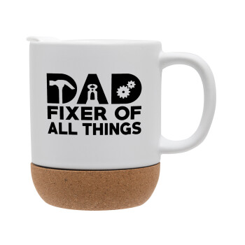 DAD, fixer of all thinks, Ceramic coffee mug Cork (MAT), 330ml (1pcs)