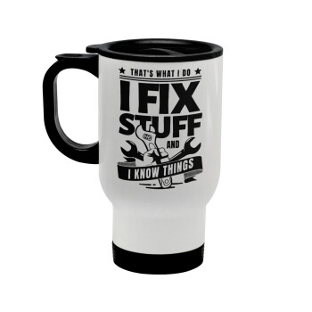 I fix stuff, Stainless steel travel mug with lid, double wall white 450ml