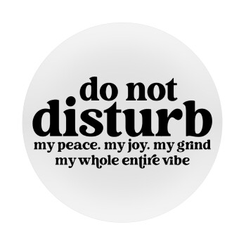 Do not disturb, Mousepad Round 20cm