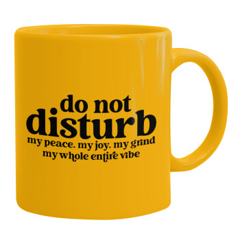 Do not disturb, Κούπα, κεραμική κίτρινη, 330ml (1 τεμάχιο)