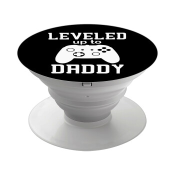 Leveled to Daddy, Phone Holders Stand  White Hand-held Mobile Phone Holder