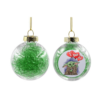 Yoda, i love you, Transparent Christmas tree ball ornament with green filling 8cm