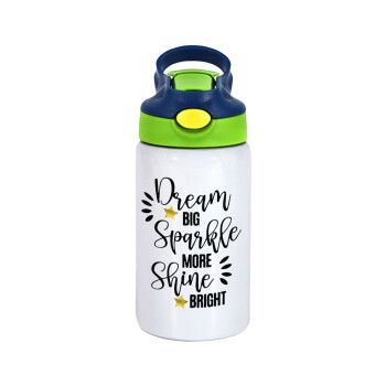 Dream big, Sparkle more, Shine bright, Children's hot water bottle, stainless steel, with safety straw, green, blue (350ml)
