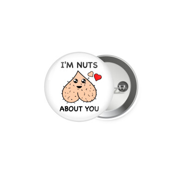 I'm Nuts About You, Κονκάρδα παραμάνα 5cm