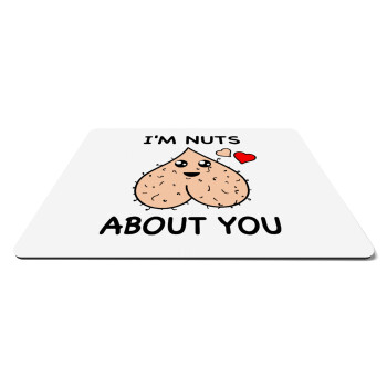 I'm Nuts About You, Mousepad ορθογώνιο 27x19cm