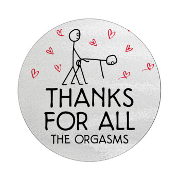 Thanks for all the orgasms, Επιφάνεια κοπής γυάλινη στρογγυλή (30cm)
