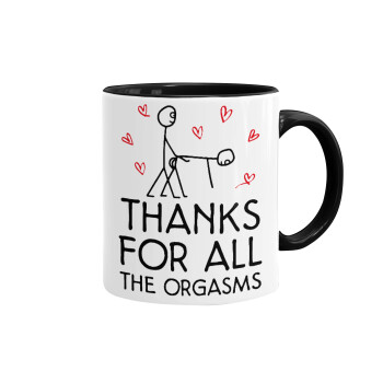Thanks for all the orgasms, Mug colored black, ceramic, 330ml