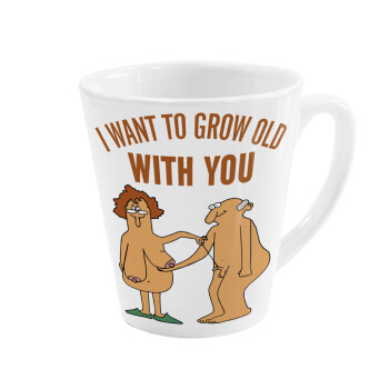 I want to grow old with you, Κούπα κωνική Latte Λευκή, κεραμική, 300ml