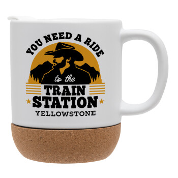 You need a ride to the train station, Ceramic coffee mug Cork (MAT), 330ml (1pcs)