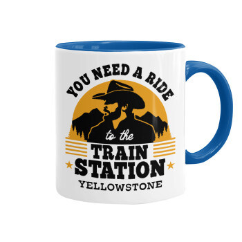 You need a ride to the train station, Mug colored blue, ceramic, 330ml