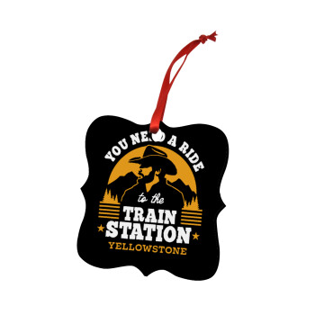 You need a ride to the train station, Christmas ornament polygon wooden 7.5cm