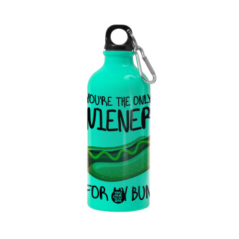 You re the only wiener for my bun, Water bottle 600ml