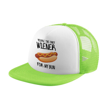 You re the only wiener for my bun, Καπέλο Soft Trucker με Δίχτυ Πράσινο/Λευκό