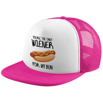 You re the only wiener for my bun, Καπέλο Ενηλίκων Soft Trucker με Δίχτυ Pink/White (POLYESTER, ΕΝΗΛΙΚΩΝ, UNISEX, ONE SIZE)