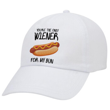 You re the only wiener for my bun, Καπέλο Ενηλίκων Baseball Λευκό 5-φύλλο (POLYESTER, ΕΝΗΛΙΚΩΝ, UNISEX, ONE SIZE)